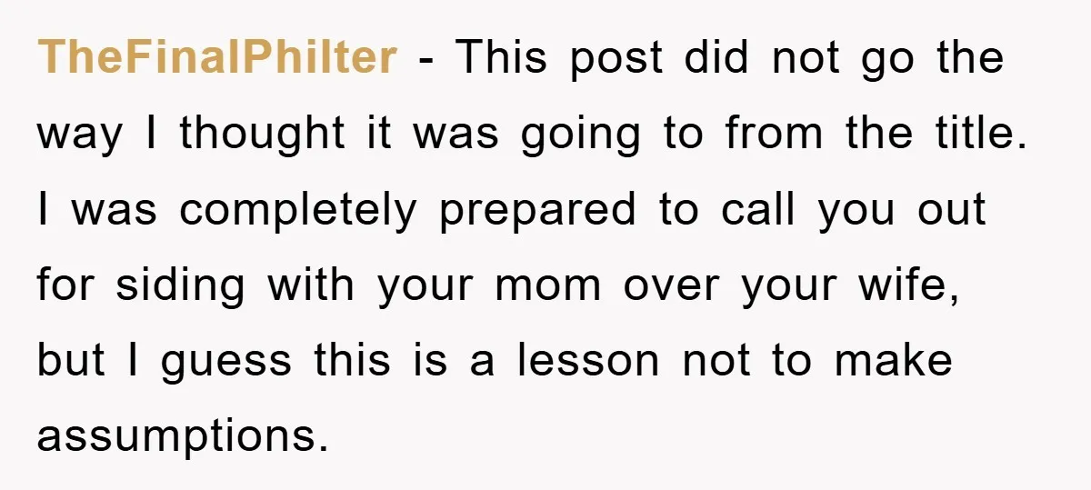TheFinalPhilter − This post did not go the way I thought it was going to from the title. I was completely prepared to call you out for siding with your...