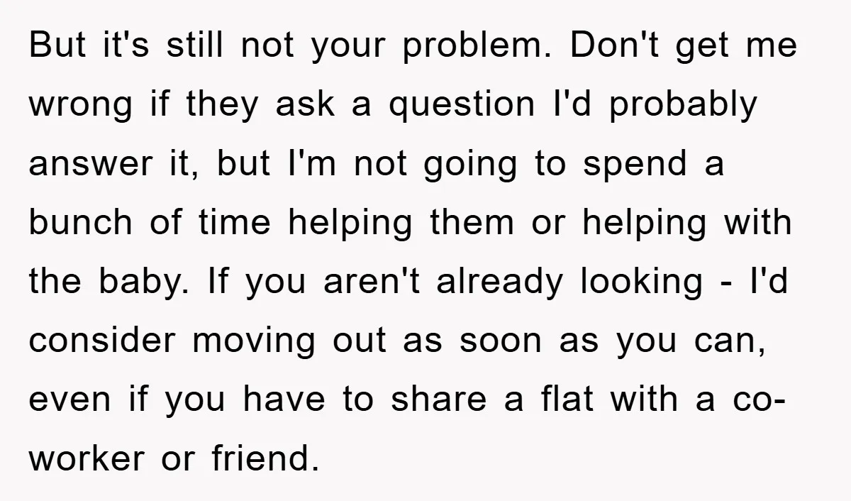 But it's still not your problem. Don't get me wrong if they ask a question I'd probably answer it, but I'm not going to spend a bunch of time helping...