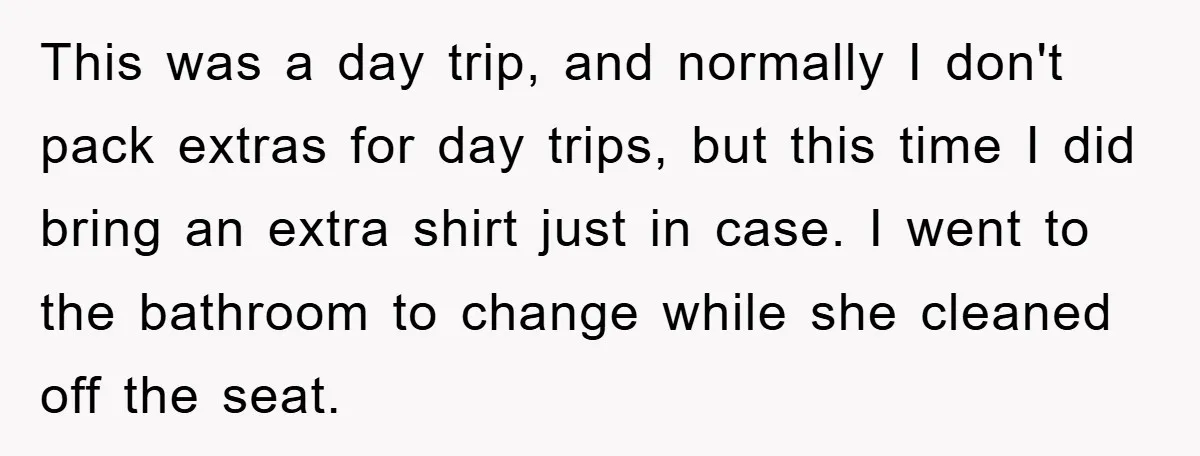 This was a day trip, and normally I don't pack extras for day trips, but this time I did bring an extra shirt just in case. I went to the...