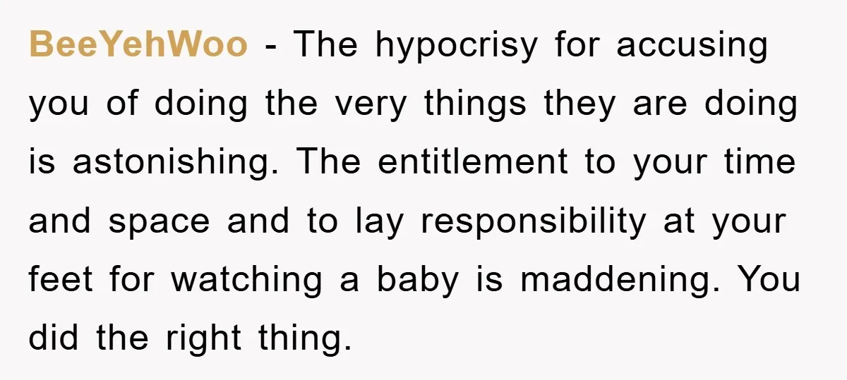 BeeYehWoo − The hypocrisy for accusing you of doing the very things they are doing is astonishing. The entitlement to your time and space and to lay responsibility at your...