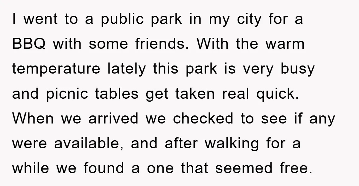 I went to a public park in my city for a BBQ with some friends. With the warm temperature lately this park is very busy and picnic tables get taken...