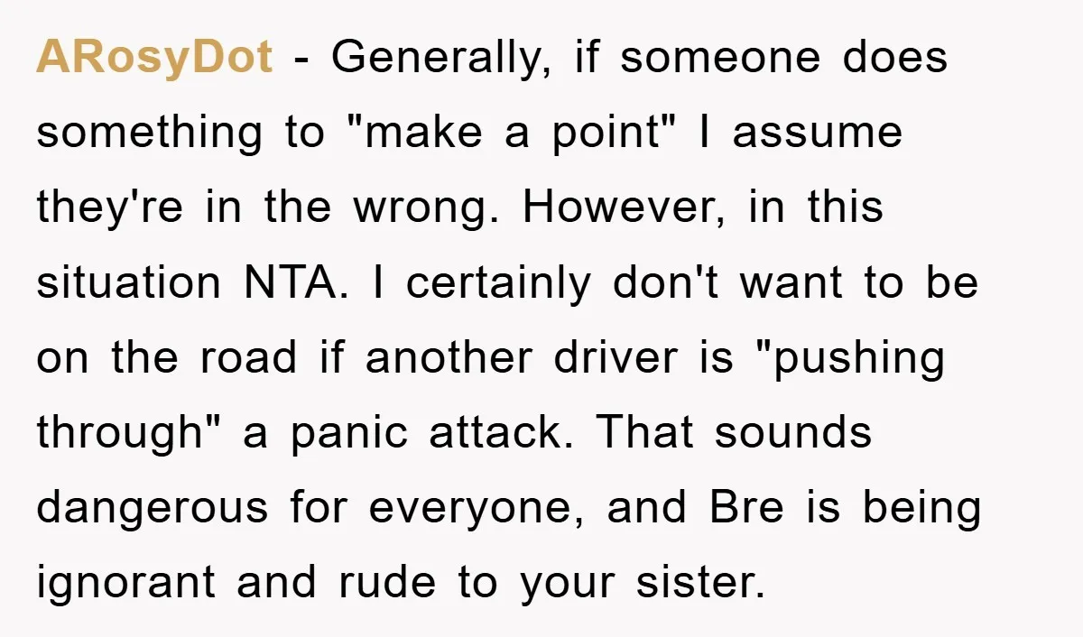 ARosyDot − Generally, if someone does something to "make a point" I assume they're in the wrong. However, in this situation NTA. I certainly don't want to be on the...
