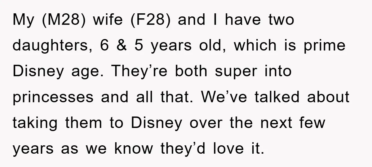 My (M28) wife (F28) and I have two daughters, 6 & 5 years old, which is prime Disney age. They’re both super into princesses and all that. We’ve talked about...
