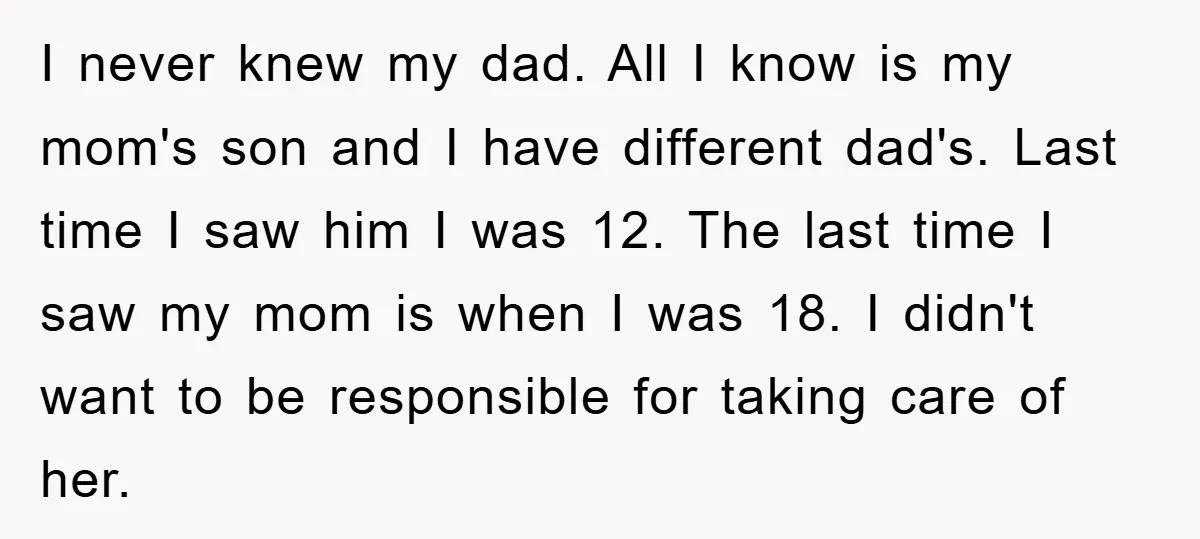 I never knew my dad. All I know is my mom's son and I have different dad's. Last time I saw him I was 12. The last time I saw...