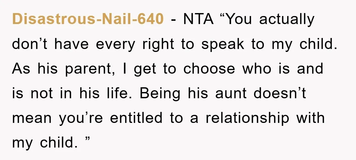 Disastrous-Nail-640 − NTA “You actually don’t have every right to speak to my child. As his parent, I get to choose who is and is not in his life. Being...