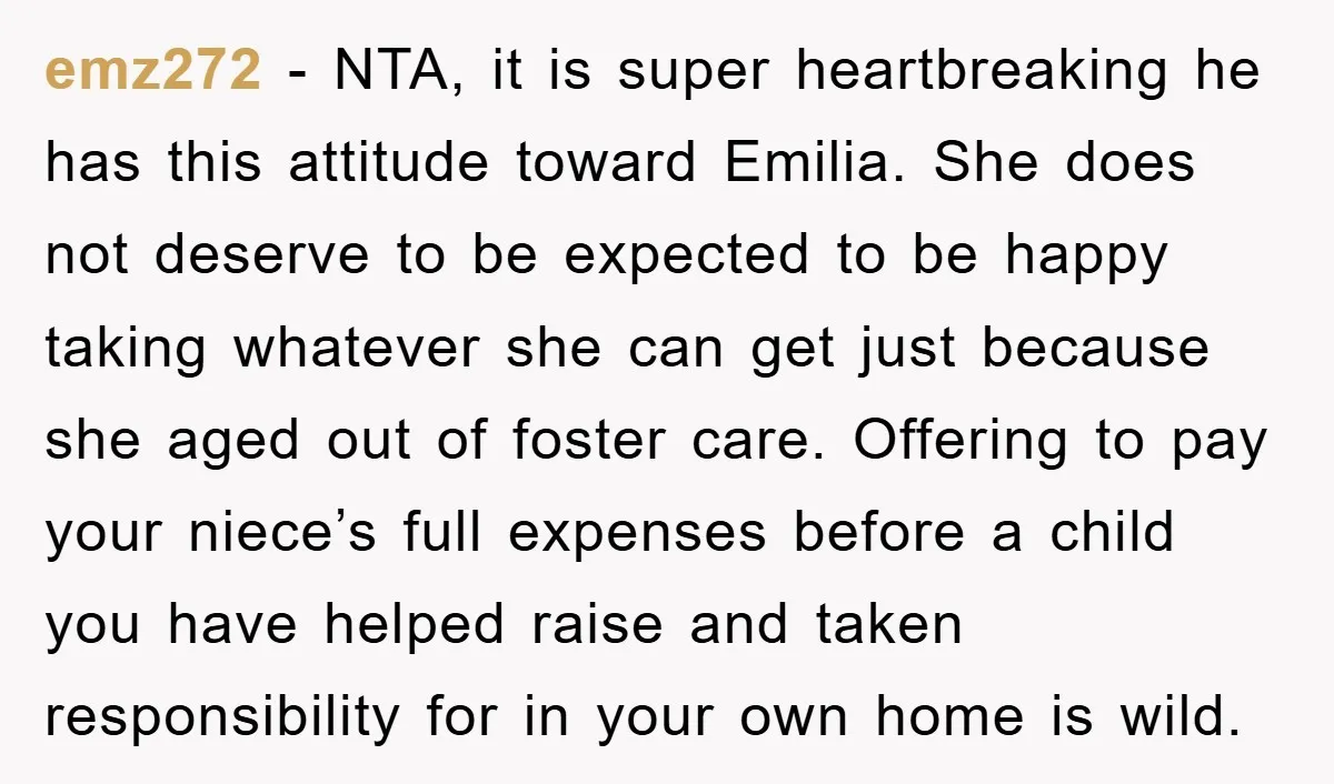 emz272 − NTA, it is super heartbreaking he has this attitude toward Emilia. She does not deserve to be expected to be happy taking whatever she can get just because...
