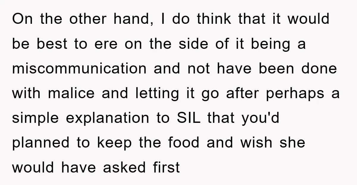 On the other hand, I do think that it would be best to ere on the side of it being a miscommunication and not have been done with malice and...
