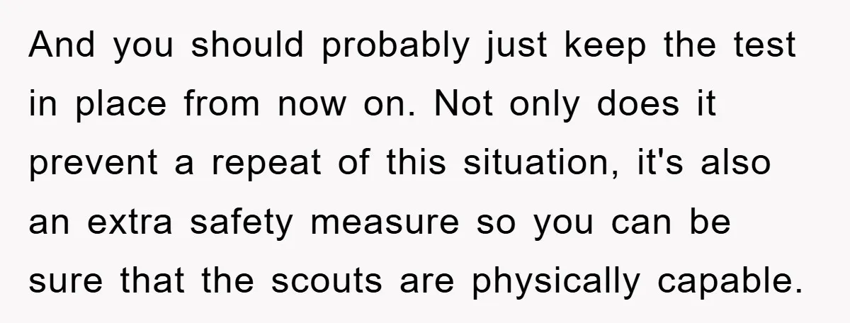 And you should probably just keep the test in place from now on. Not only does it prevent a repeat of this situation, it's also an extra safety measure so...