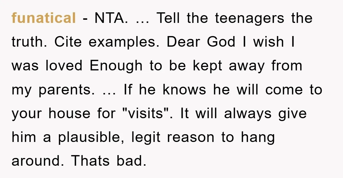 funatical - NTA. … Tell the teenagers the truth. Cite examples. Dear God I wish I was loved Enough to be kept away from my parents. … If he knows...