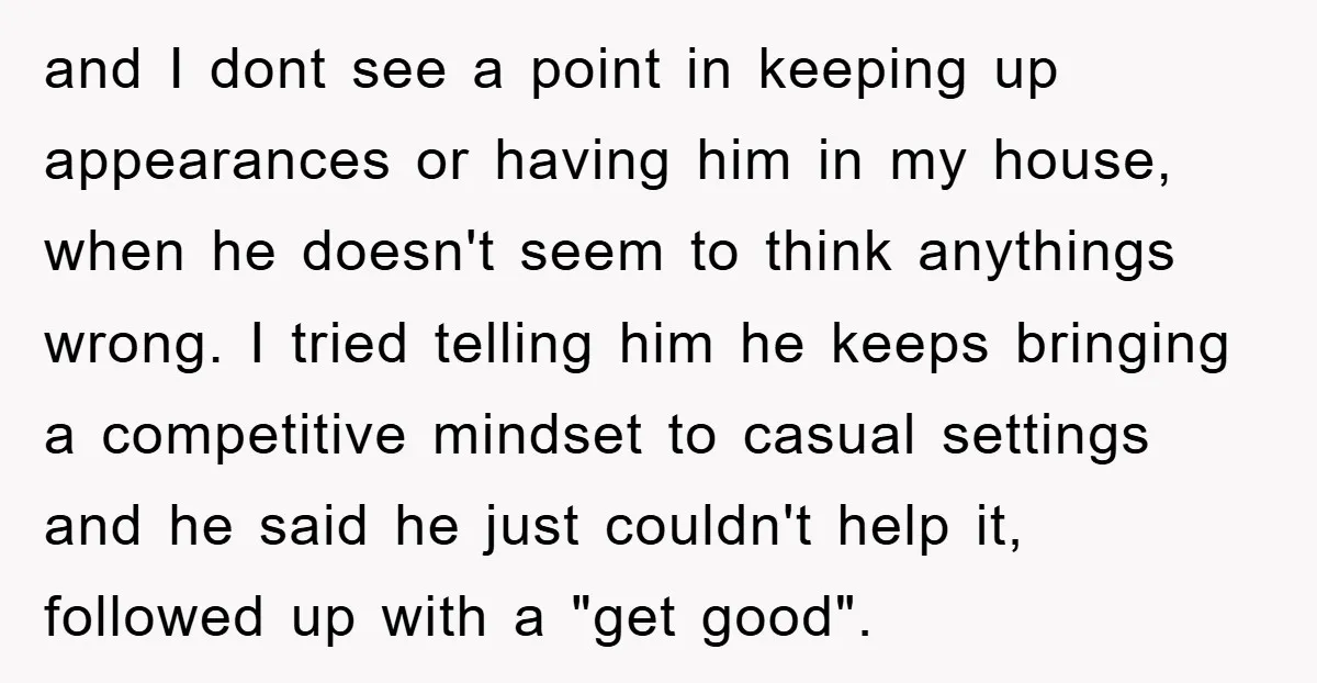 and I dont see a point in keeping up appearances or having him in my house, when he doesn't seem to think anythings wrong. I tried telling him he keeps...