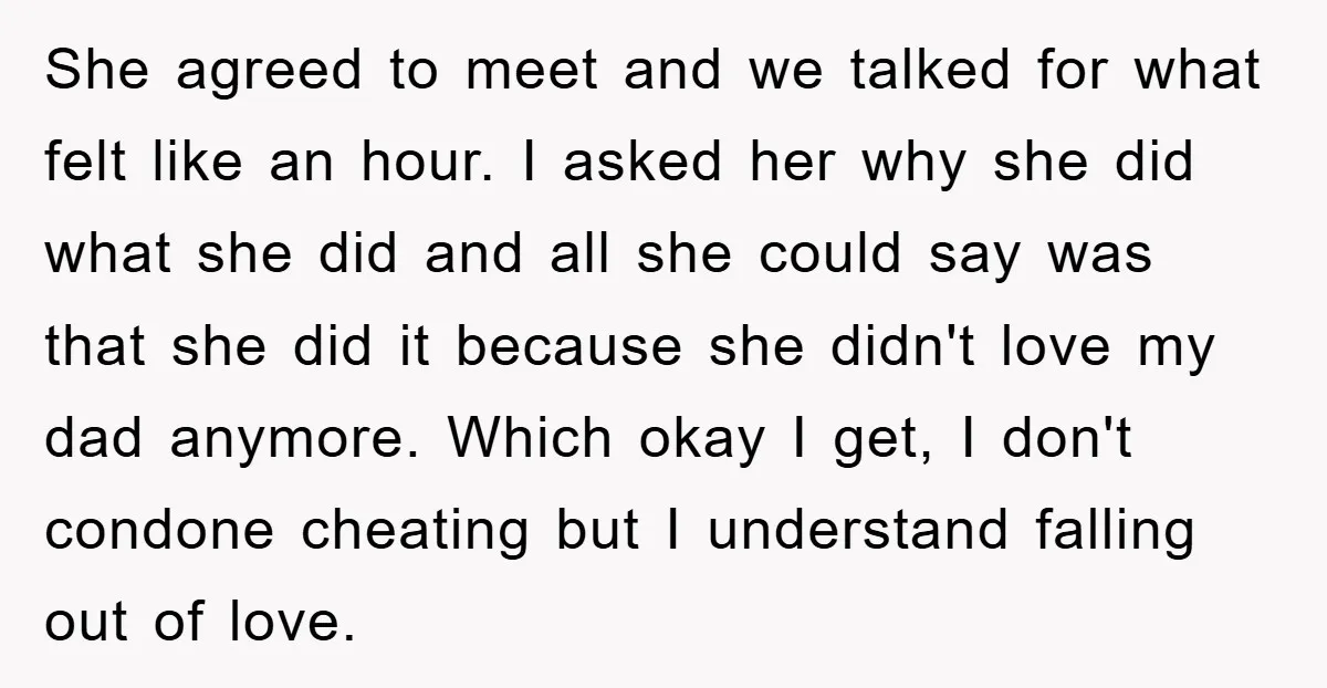 She agreed to meet and we talked for what felt like an hour. I asked her why she did what she did and all she could say was that she...