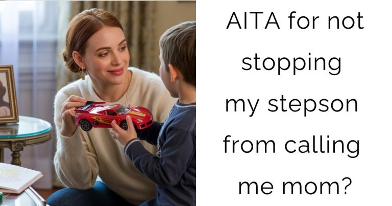 AITA for not stopping my stepson from calling me mom?