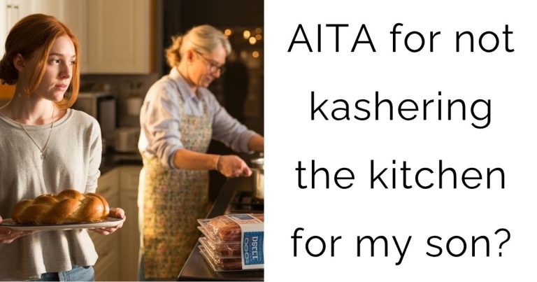 AITA for not kashering the kitchen for my son?