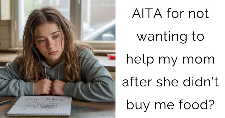 AITA for not wanting to help my mom after she didn’t buy me food?