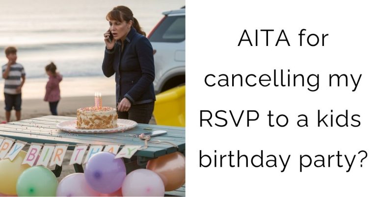 AITA for cancelling my RSVP to a kids birthday party?