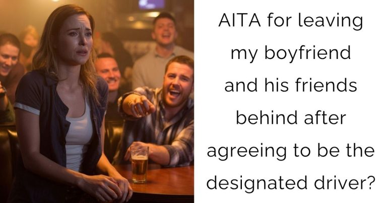 AITA for leaving my boyfriend and his friends behind after agreeing to be the designated driver?