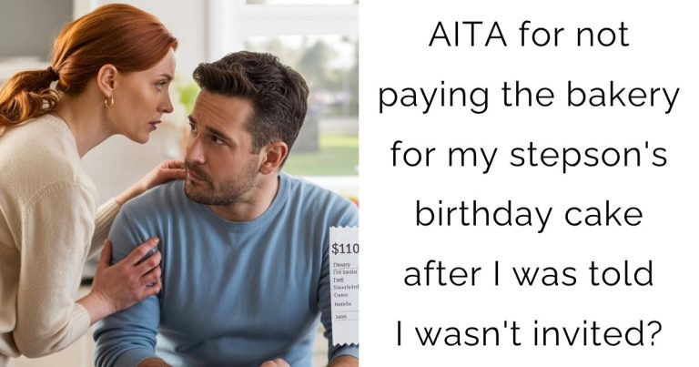 AITA for not paying the bakery for my stepson’s birthday cake after I was told I wasn’t invited?