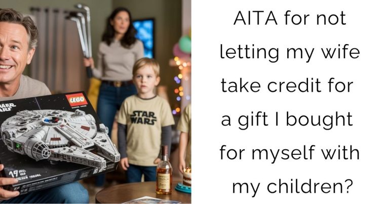AITA for not letting my wife take credit for a gift I bought for myself with my children?