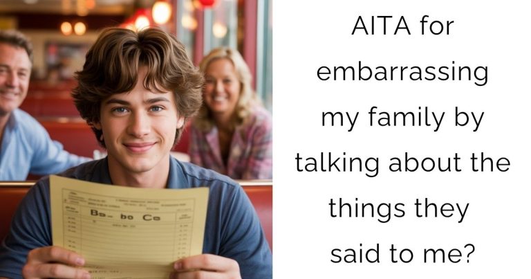 AITA for embarrassing my family by talking about the things they said to me?