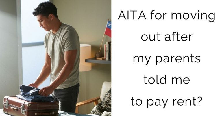 AITA for moving out after my parents told me to pay rent?