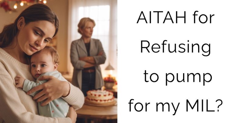 AITAH for Refusing to pump for my MIL?
