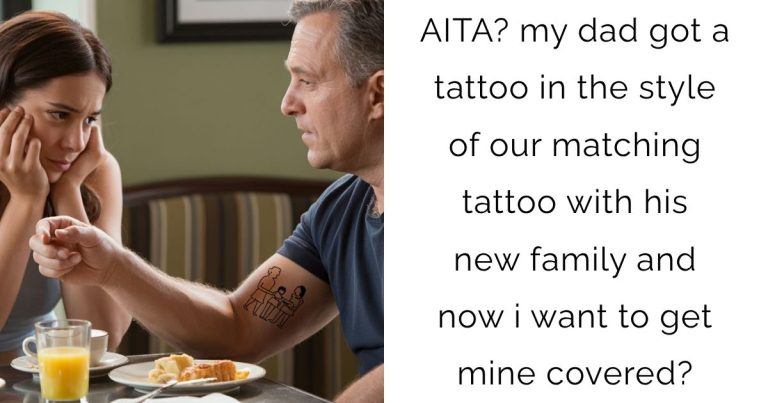 AITA? my dad got a tattoo in the style of our matching tattoo with his new family and now i want to get mine covered?