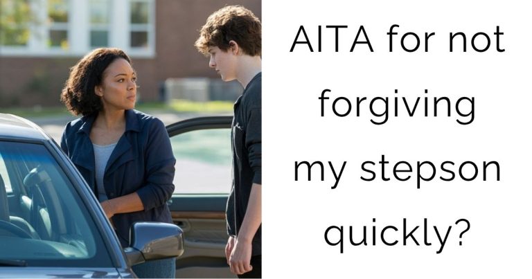 AITA for not forgiving my stepson quickly?