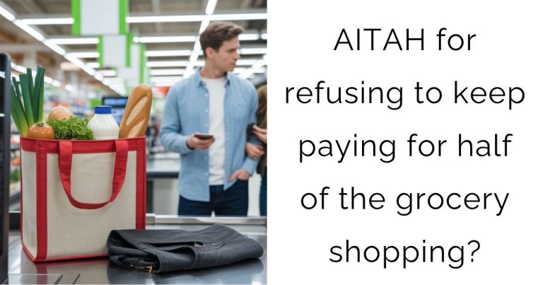 AITAH for refusing to keep paying for half of the grocery shopping?