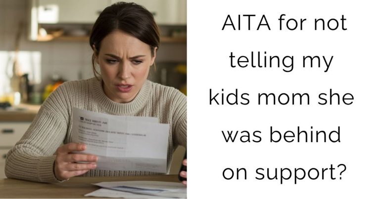 AITA for not telling my kids mom she was behind on support?