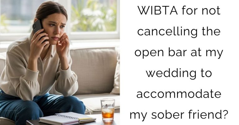 WIBTA for not cancelling the open bar at my wedding to accommodate my sober friend?