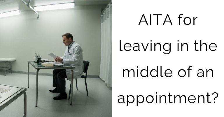 AITA for leaving in the middle of an appointment?