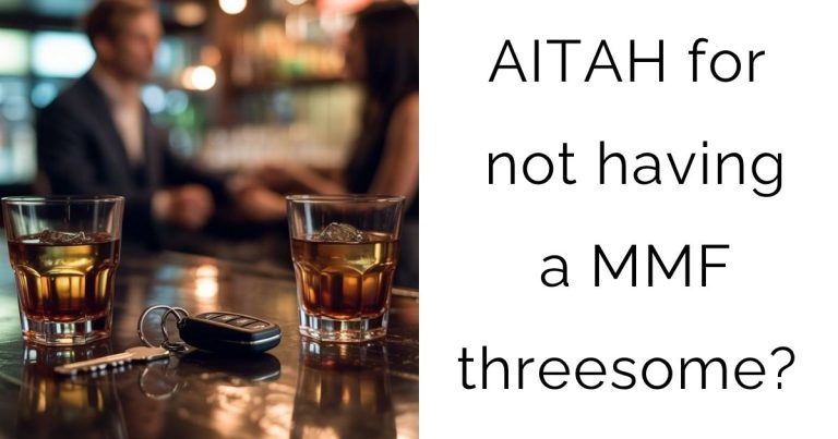 AITAH for not having a MMF threesome?