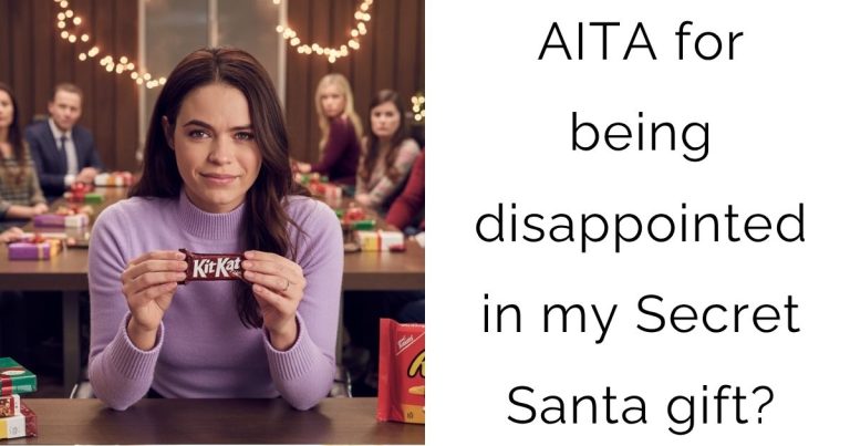 AITA for being disappointed in my Secret Santa gift?