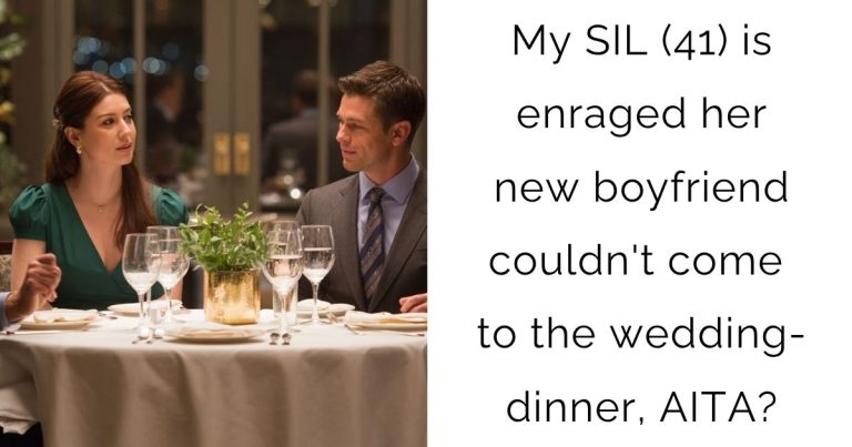 My SIL (41) is enraged her new boyfriend couldn’t come to the wedding-dinner, AITA?