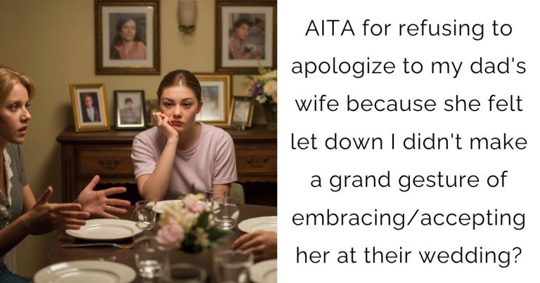 AITA for refusing to apologize to my dad’s wife because she felt let down I didn’t make a grand gesture of embracing/accepting her at their wedding?