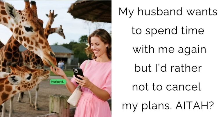 My husband wants to spend time with me again but I’d rather not to cancel my plans. AITAH?