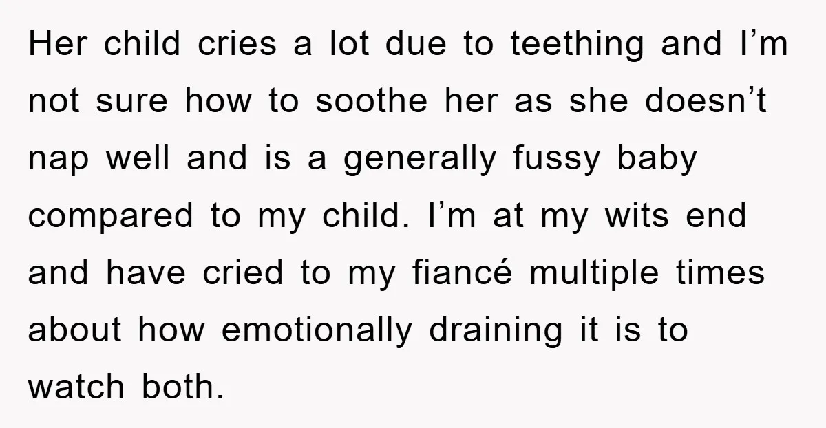 Her child cries a lot due to teething and I’m not sure how to soothe her as she doesn’t nap well and is a generally fussy baby compared to my...
