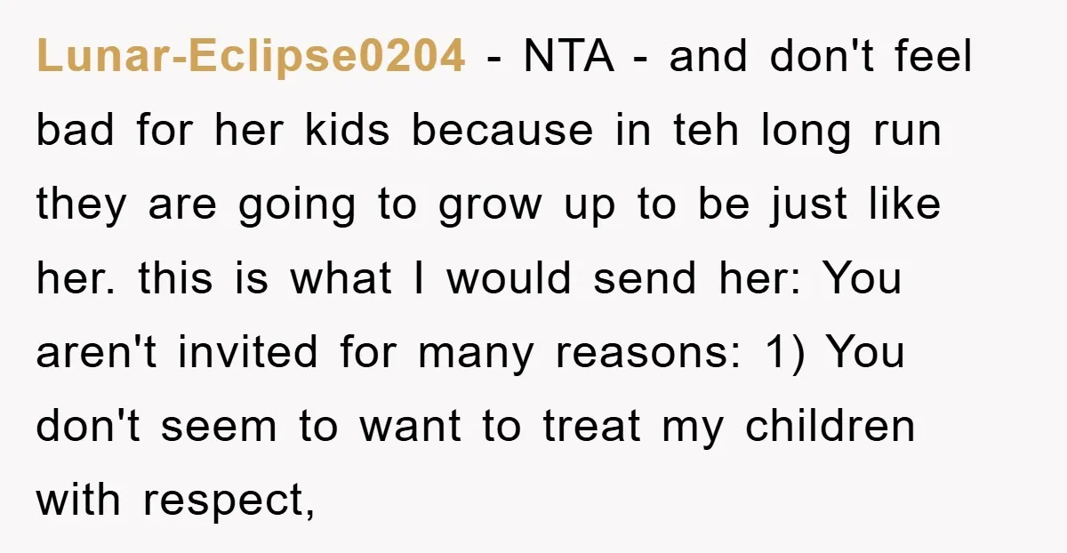 Lunar-Eclipse0204 − NTA - and don't feel bad for her kids because in teh long run they are going to grow up to be just like her. this is what...