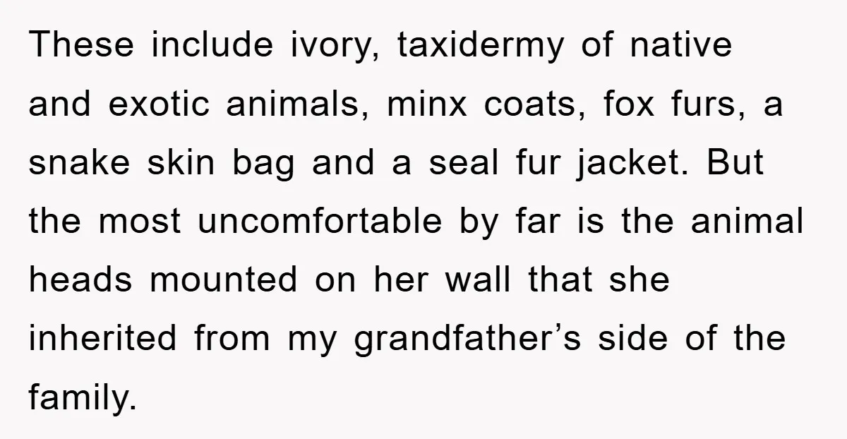 These include ivory, taxidermy of native and exotic animals, minx coats, fox furs, a snake skin bag and a seal fur jacket. But the most uncomfortable by far is the...