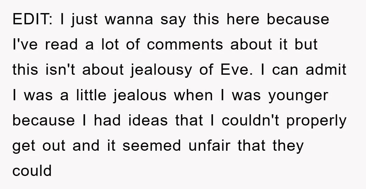 EDIT: I just wanna say this here because I've read a lot of comments about it but this isn't about jealousy of Eve. I can admit I was a little...