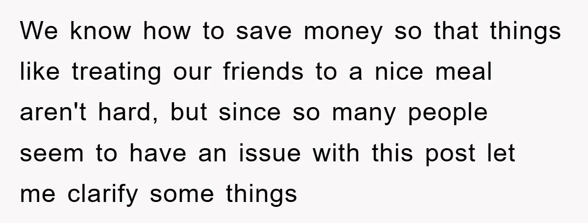 We know how to save money so that things like treating our friends to a nice meal aren't hard, but since so many people seem to have an issue with...