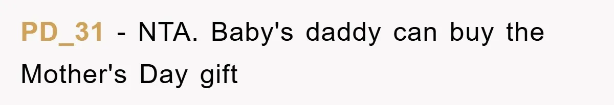 PD_31 − NTA. Baby's daddy can buy the Mother's Day gift