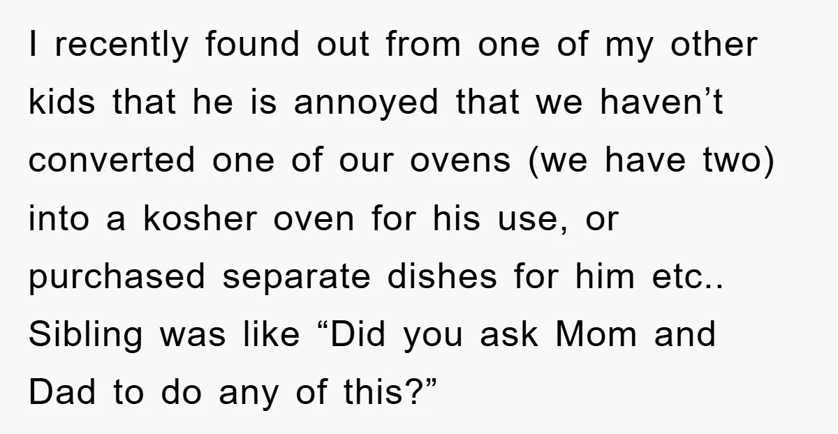 I recently found out from one of my other kids that he is annoyed that we haven’t converted one of our ovens (we have two) into a kosher oven for...