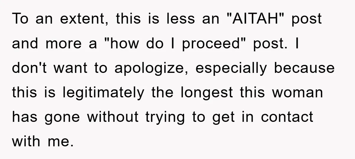 To an extent, this is less an "AITAH" post and more a "how do I proceed" post. I don't want to apologize, especially because this is legitimately the longest this...