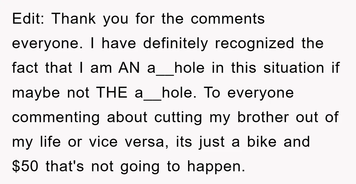 Edit: Thank you for the comments everyone. I have definitely recognized the fact that I am AN a__hole in this situation if maybe not THE a__hole. To everyone commenting about...