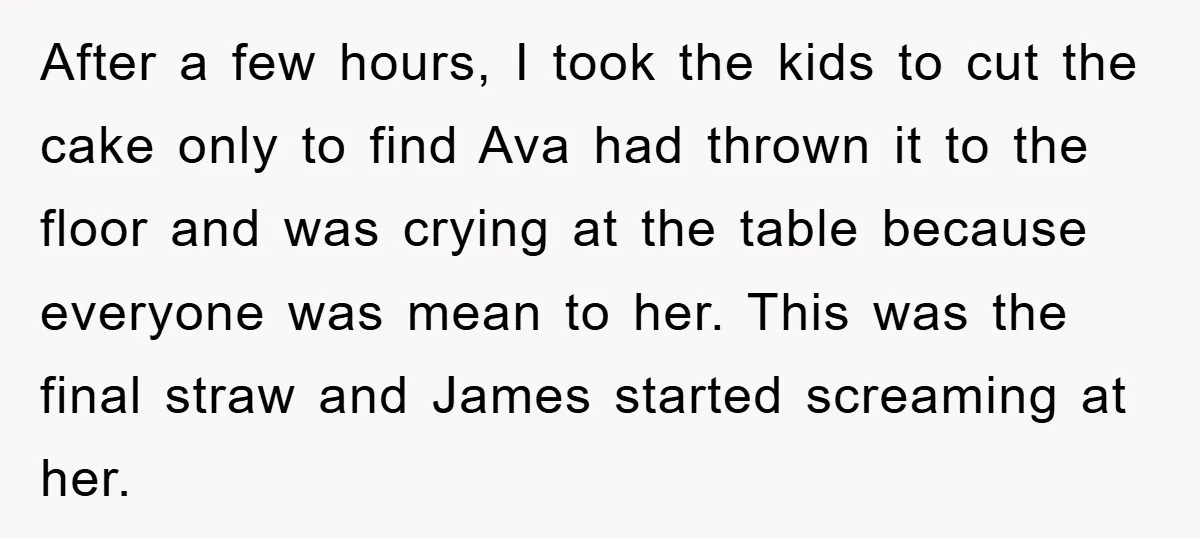 After a few hours, I took the kids to cut the cake only to find Ava had thrown it to the floor and was crying at the table because everyone...