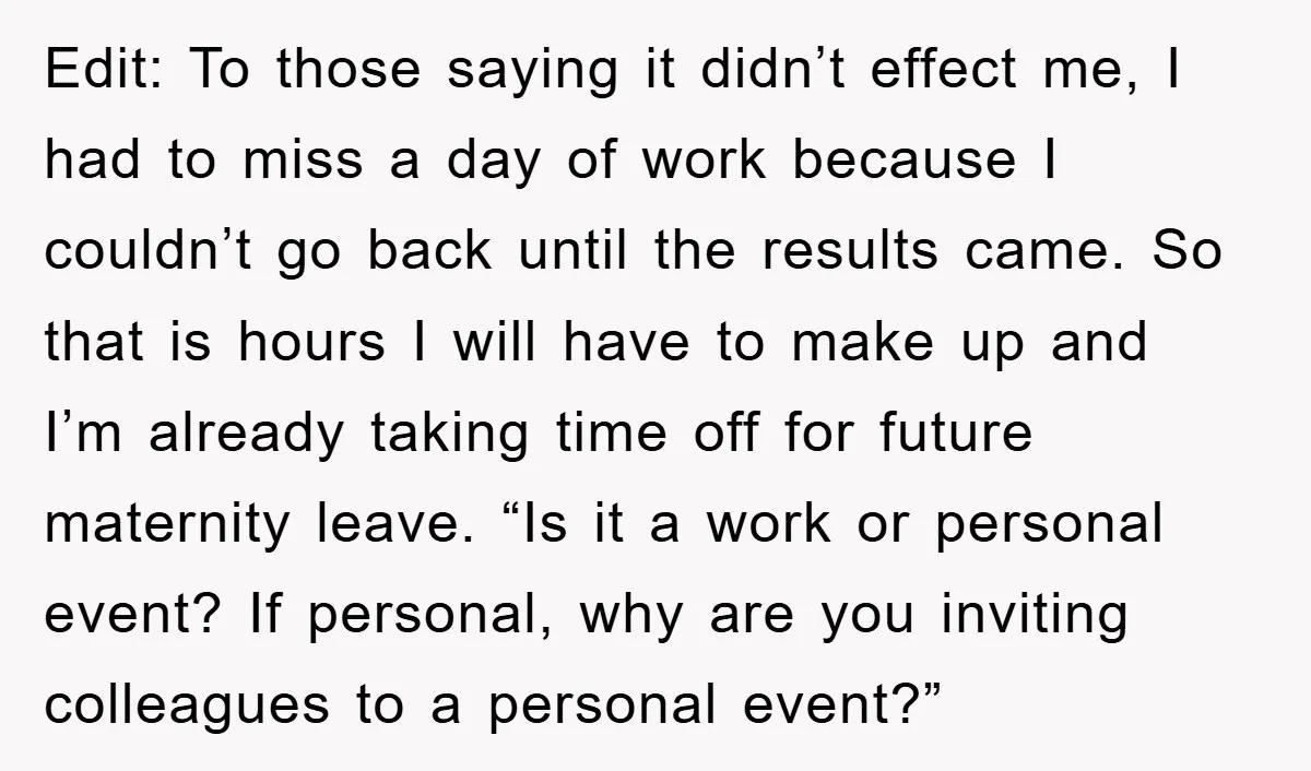 Edit: To those saying it didn’t effect me, I had to miss a day of work because I couldn’t go back until the results came. So that is hours I...