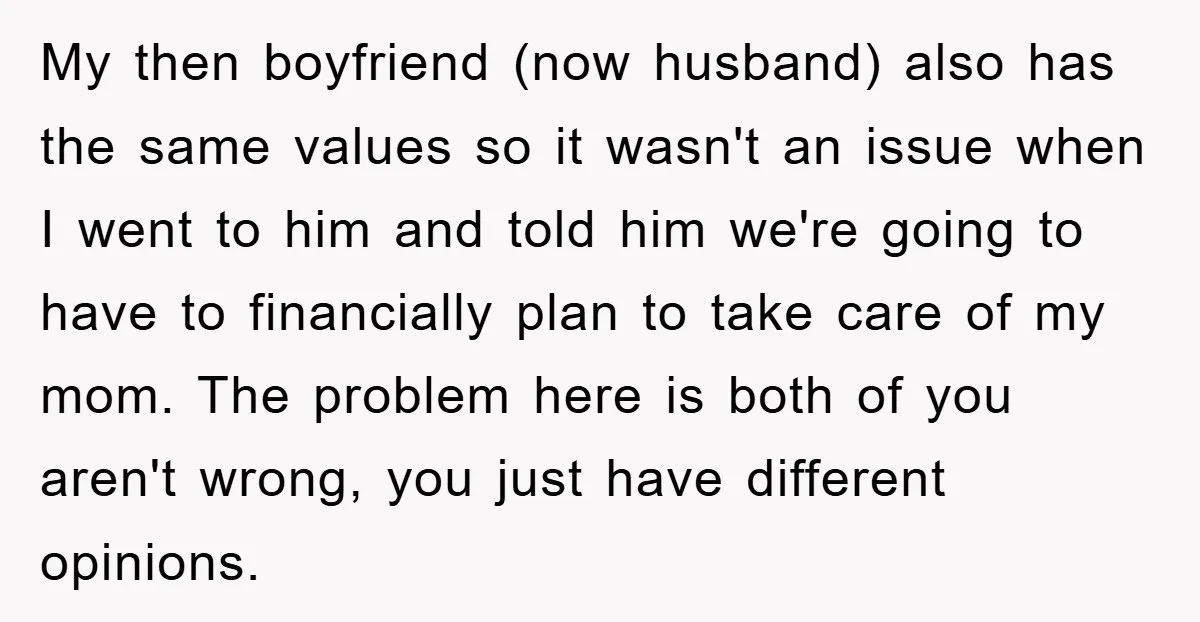 My then boyfriend (now husband) also has the same values so it wasn't an issue when I went to him and told him we're going to have to financially plan...