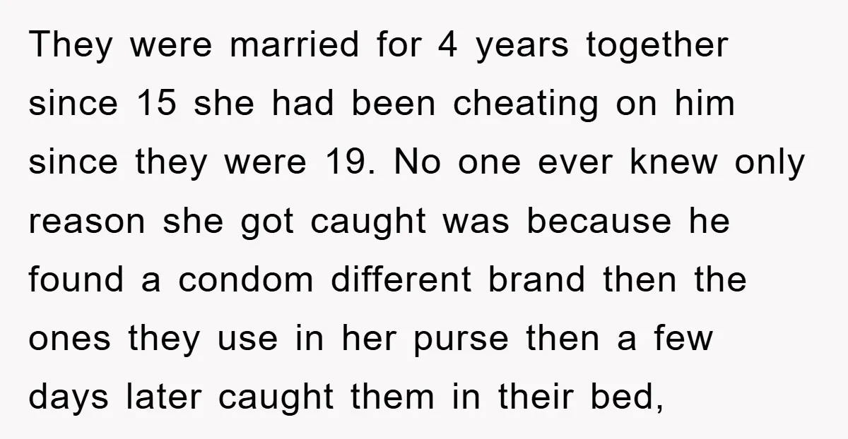 They were married for 4 years together since 15 she had been cheating on him since they were 19. No one ever knew only reason she got caught was because...