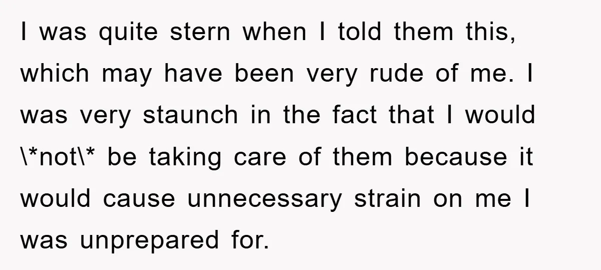 I was quite stern when I told them this, which may have been very rude of me. I was very staunch in the fact that I would \*not\* be taking...